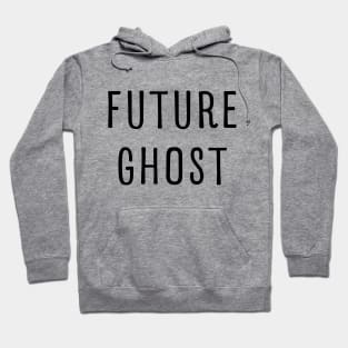 FUTURE GHOST FUNNY LAZY HALLOWEEN COSTUME Hoodie